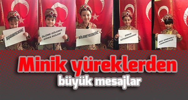 Minik yüreklerden büyük mesajlar
