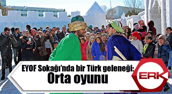 EYOF Sokağı’nda bir Türk geleneği: Orta oyunu
