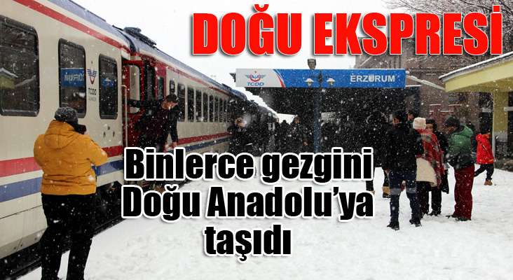 Doğu ve Van Gölü Ekspresi, binlerce gezgini Doğu Anadolu’ya taşıdı