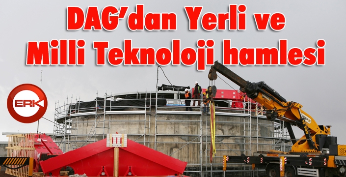 DAG’dan Yerli ve Milli Teknoloji hamlesi