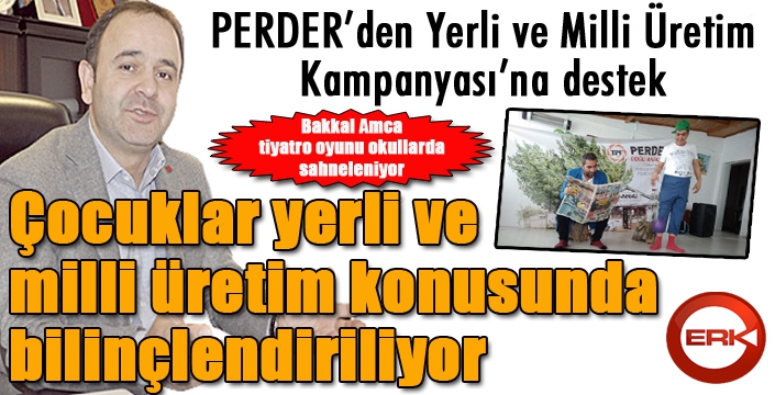 Çocuklar yerli ve milli üretim konusunda bilinçlendiriliyor