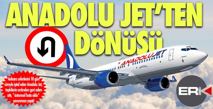 Anadolu Jet'ten havada U dönüşü!
