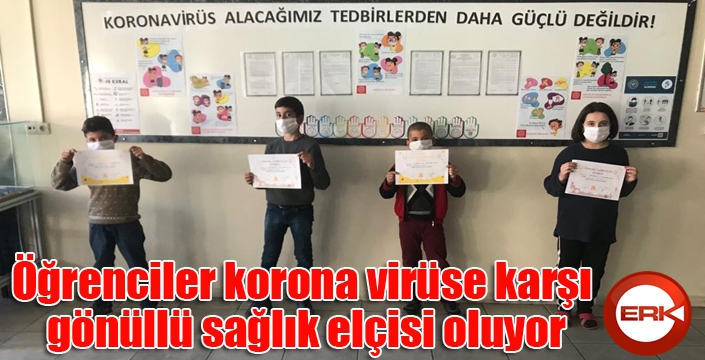 Öğrenciler korona virüse karşı gönüllü sağlık elçisi oluyor