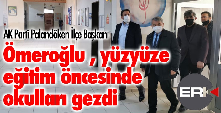 Ömeroğlu, Milli Eğitim camiasının heyecanına ortak oldu...
