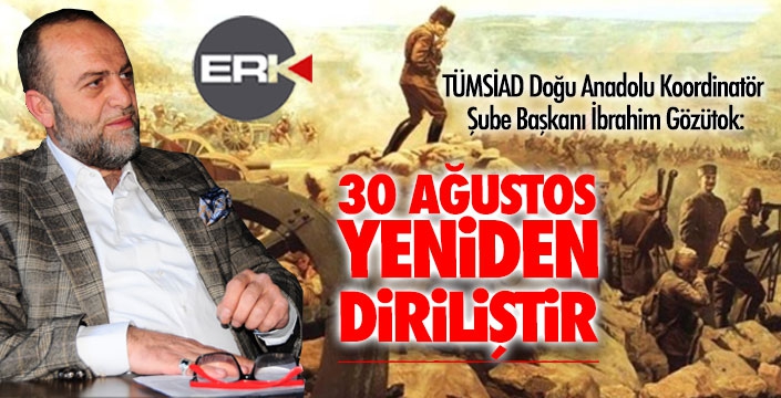 Gözütok'tan 30 Ağustos mesajı...