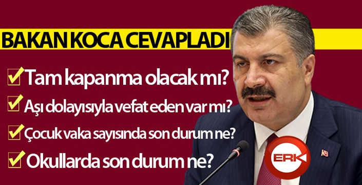 Bakan Koca: 'Vakaların 4'te biri 0-17 yaş grubunda'