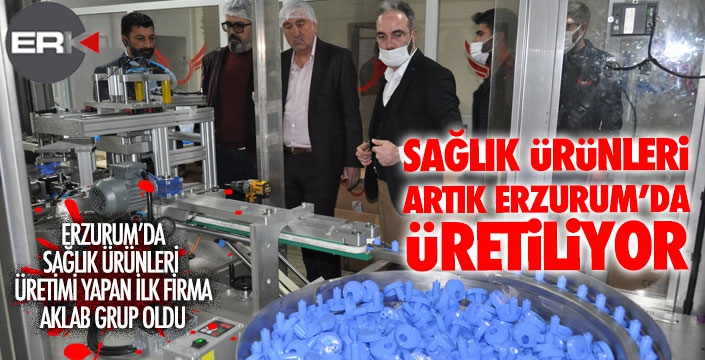 Erzurum'da bir ilk... Sağlık alanında üretim yapan ilk firma...
