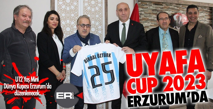 UYAFA Cup 2023 Erzurum’da