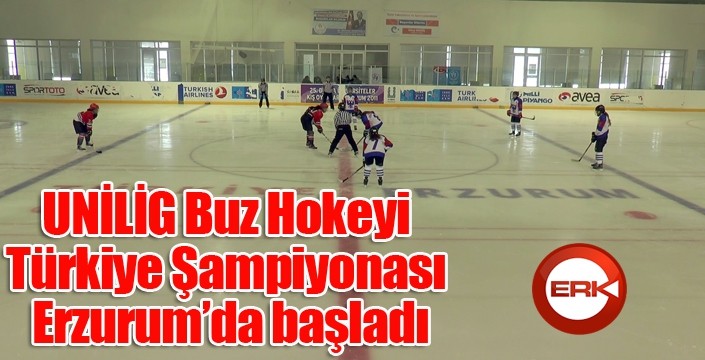 UNİLİG Buz Hokeyi Türkiye Şampiyonası Erzurum’da başladı