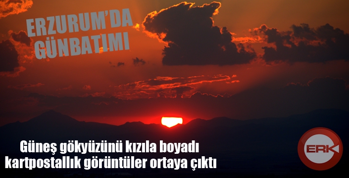 Güneş gökyüzünü kızıla boyadı kartpostallık görüntüler ortaya çıktı
