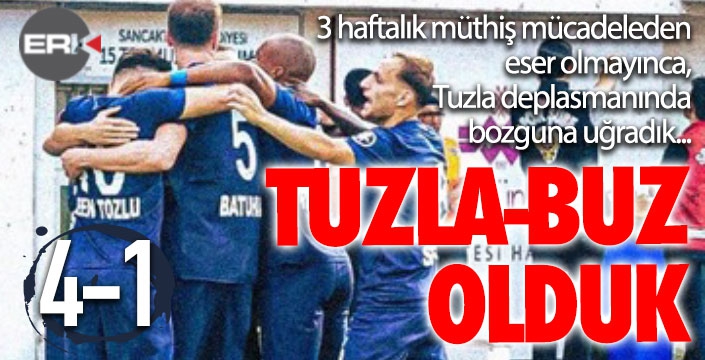 Erzurumspor, Tuzla'da dağıldı...