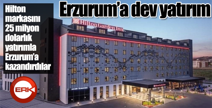 Erzurum'a dev yatırım