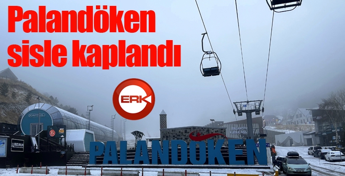Palandöken Dağı sisle kaplandı