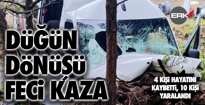 Minibüs şarampole uçtu: 4 ölü, 10 yaralı