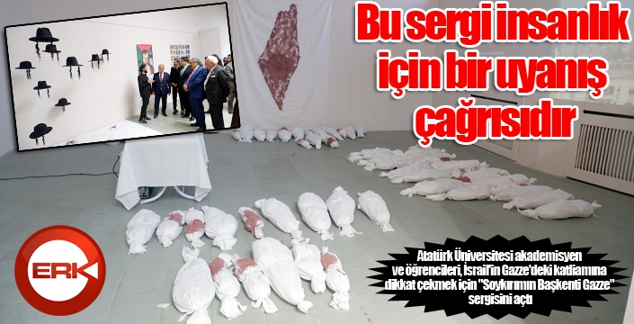 Soykırımın Başkenti Gazze" sergisi açıldı