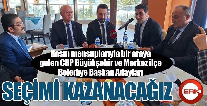 CHP'li adaylar iddialı konuştu... Seçimi kazanacağız...