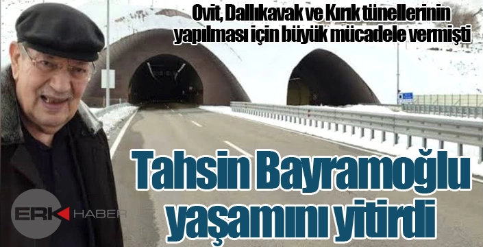 Tahsin Bayramoğlu yaşamını yitirdi...