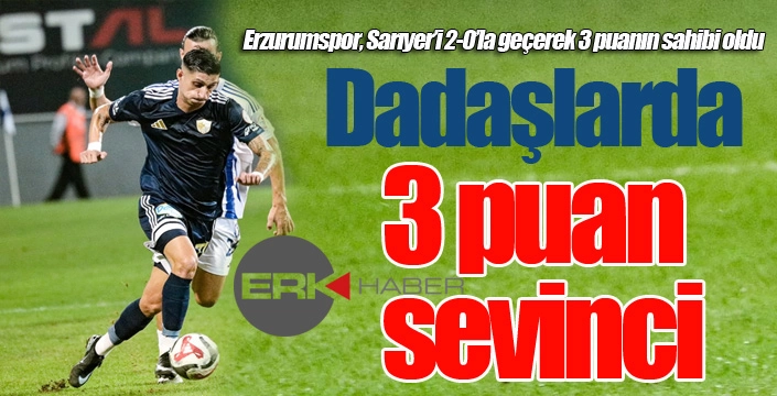 Erzurumspor'da 3 puan sevinci...