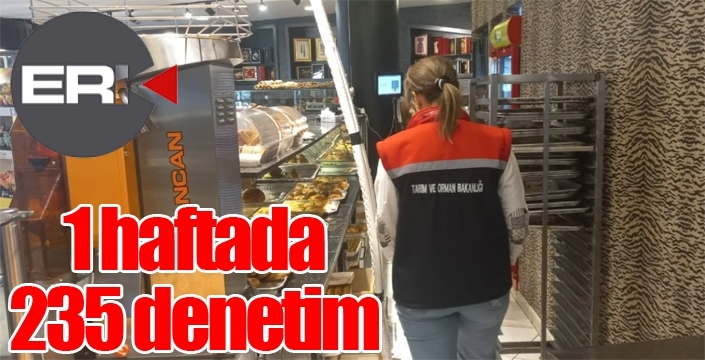1 haftada 235 denetim...