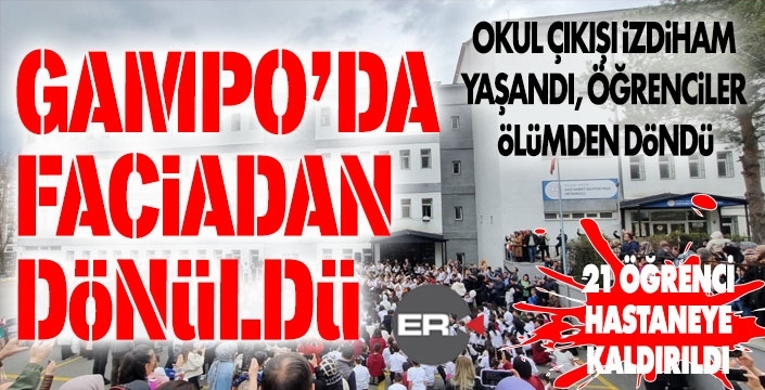 GAMPO'da faciadan dönüldü... 21 öğrenci hastanelik oldu
