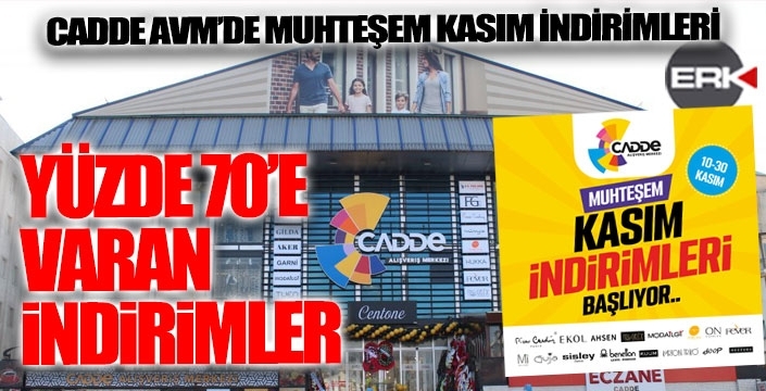 Cadde AVM’den “muhteşem Kasım” indirimleri