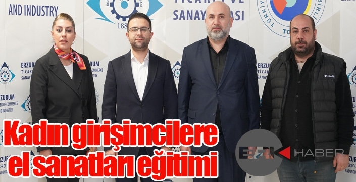 Genç ve kadın girişimci adaylarına el sanatları eğitimi...