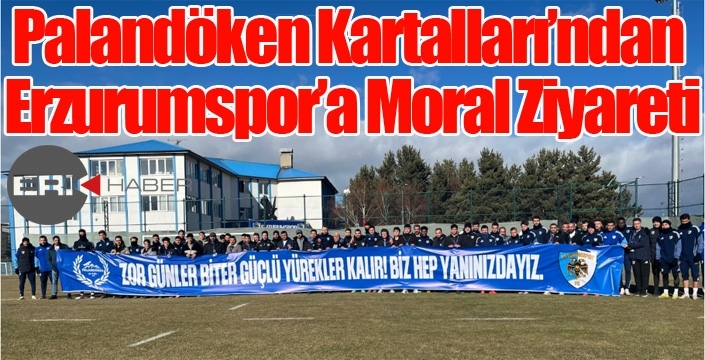 Palandöken Kartalları’ndan Anlamlı Moral Ziyareti