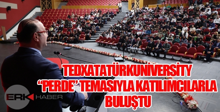 TEDXATATÜRKUNİVERSİTY “PERDE” TEMASIYLA KATILIMCILARLA BULUŞTU