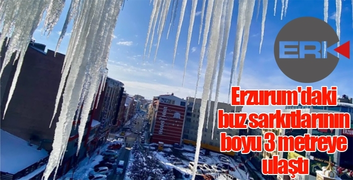 Erzurum'daki buz sarkıtlarının boyu 3 metreye ulaştı