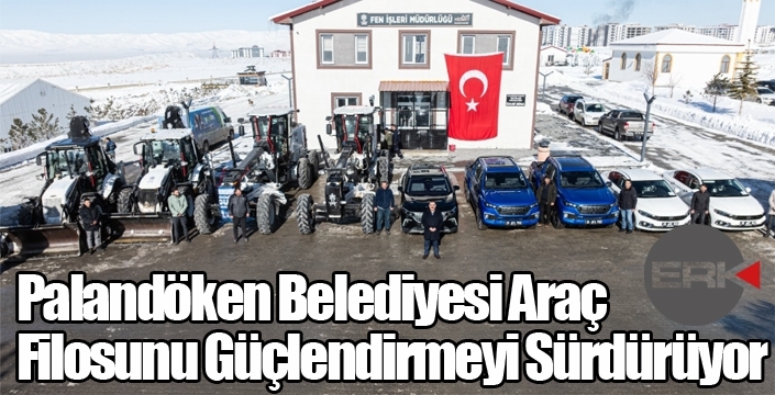 Palandöken Belediyesi Araç Filosunu Güçlendirmeyi Sürdürüyor