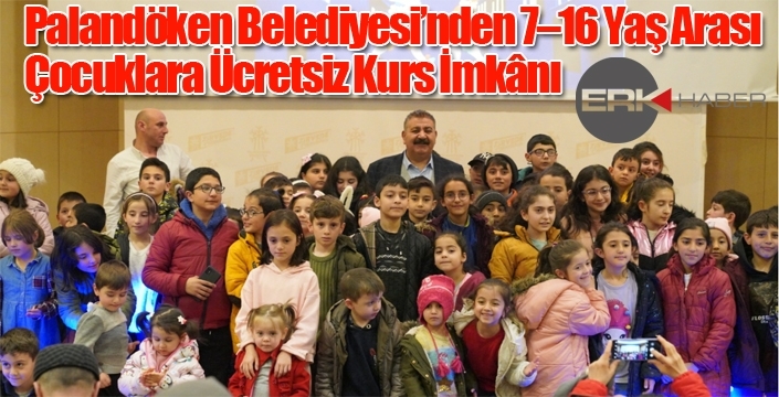 Palandöken Belediyesi’nden 7–16 Yaş Arası Çocuklara Ücretsiz Kurs İmkânı