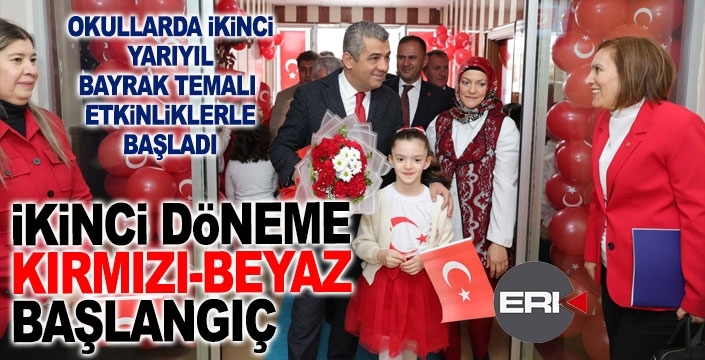 Erzurum’da ikinci dönem BAYRAK temasıyla başladı