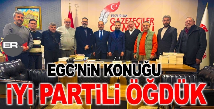İYİ Partili Öğdük EGC'ye konuk oldu...