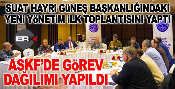 ASKF'de yeni yönetim görev dağılımı yaptı...