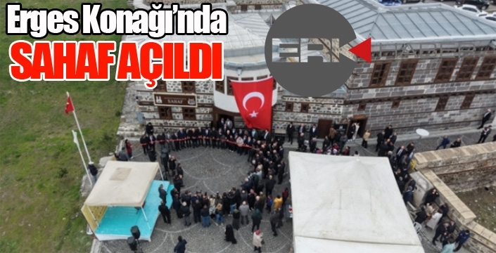 Erzurum’da Kültüre Yeni Nefes: Erges Konağı’nda Sahaf Açıldı