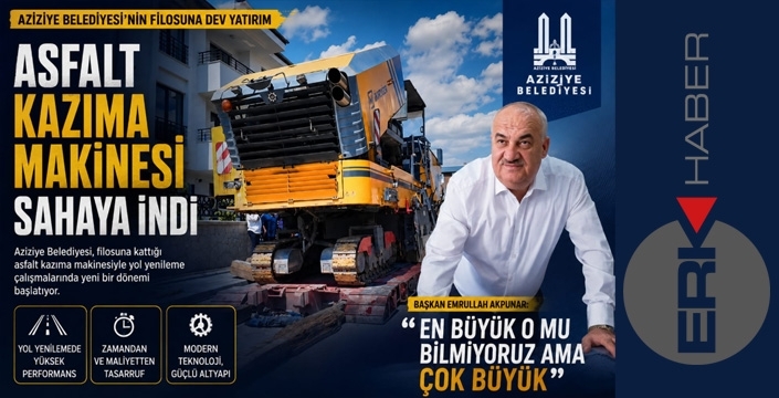 Dev asfalt kazıma makinesi Aziziye'de sahaya indi...