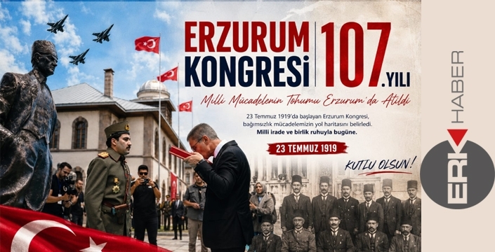 Erzurum Kongresi 107 yaşında...