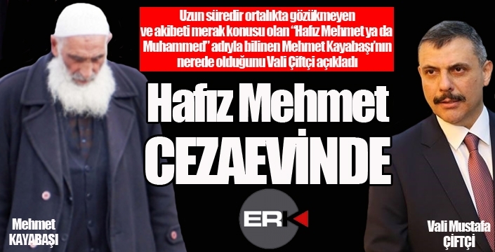 Hafız Mehmet Cezaevinde...