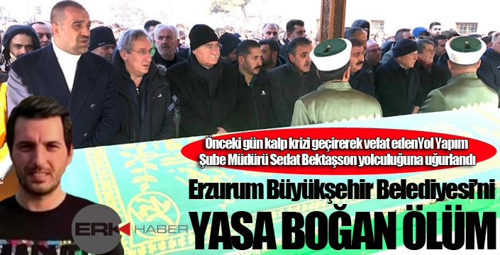 Sedat Bektaş’a son görev