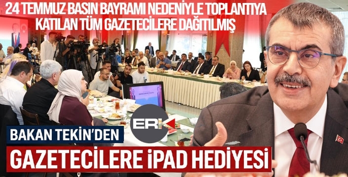 Yusuf Tekin, ERzurum'da gazetecilere IPAD hediye etmiş!